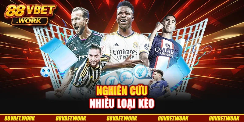 Nghiên cứu nhiều loại kèo Nghiên cứu nhiều loại kèo